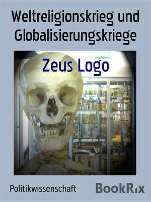 cover image of Weltreligionskrieg und Globalisierungskriege